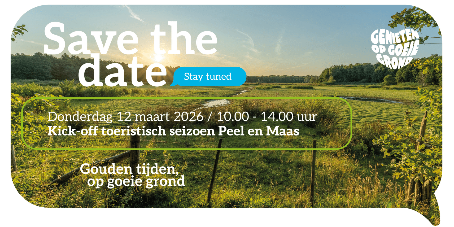 Kick-off toeristisch seizoen GOUDEN TIJDEN, OP GOEIE GROND